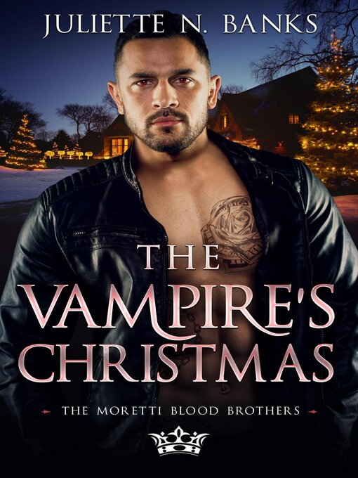 Title details for The Vampire's Christmas by Juliette N Banks - Available